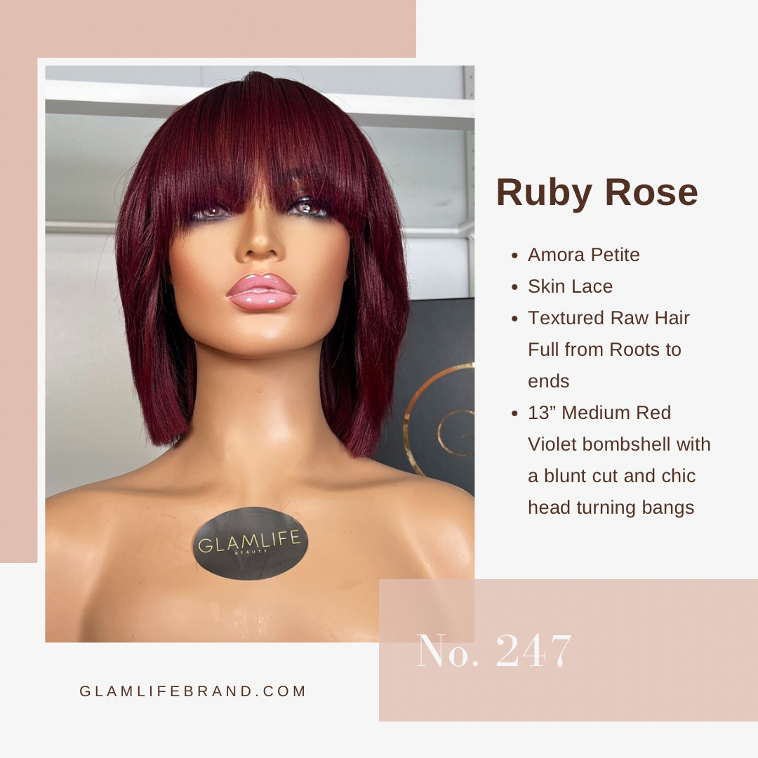 No. 247| Ruby Rose | Amora Petite |13”